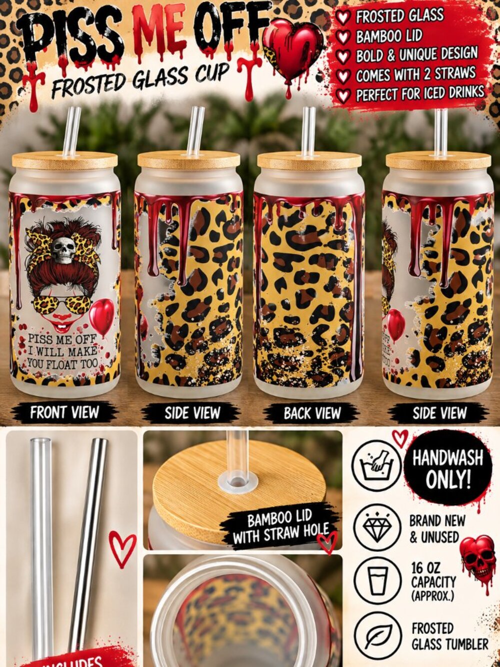 Piss Me Off Float Too 16oz Frosted Glass Tumbler Leopard Skull